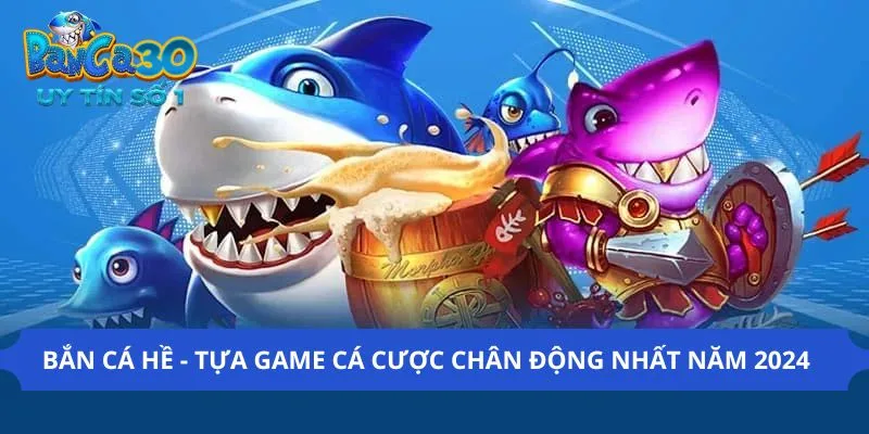 Bắn Cá Hề - Tựa Game Cá Cược Chân Động Nhất Năm 2024